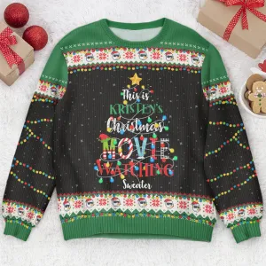 Christmas Movie Watching Sweater - Personalized Ugly Sweater