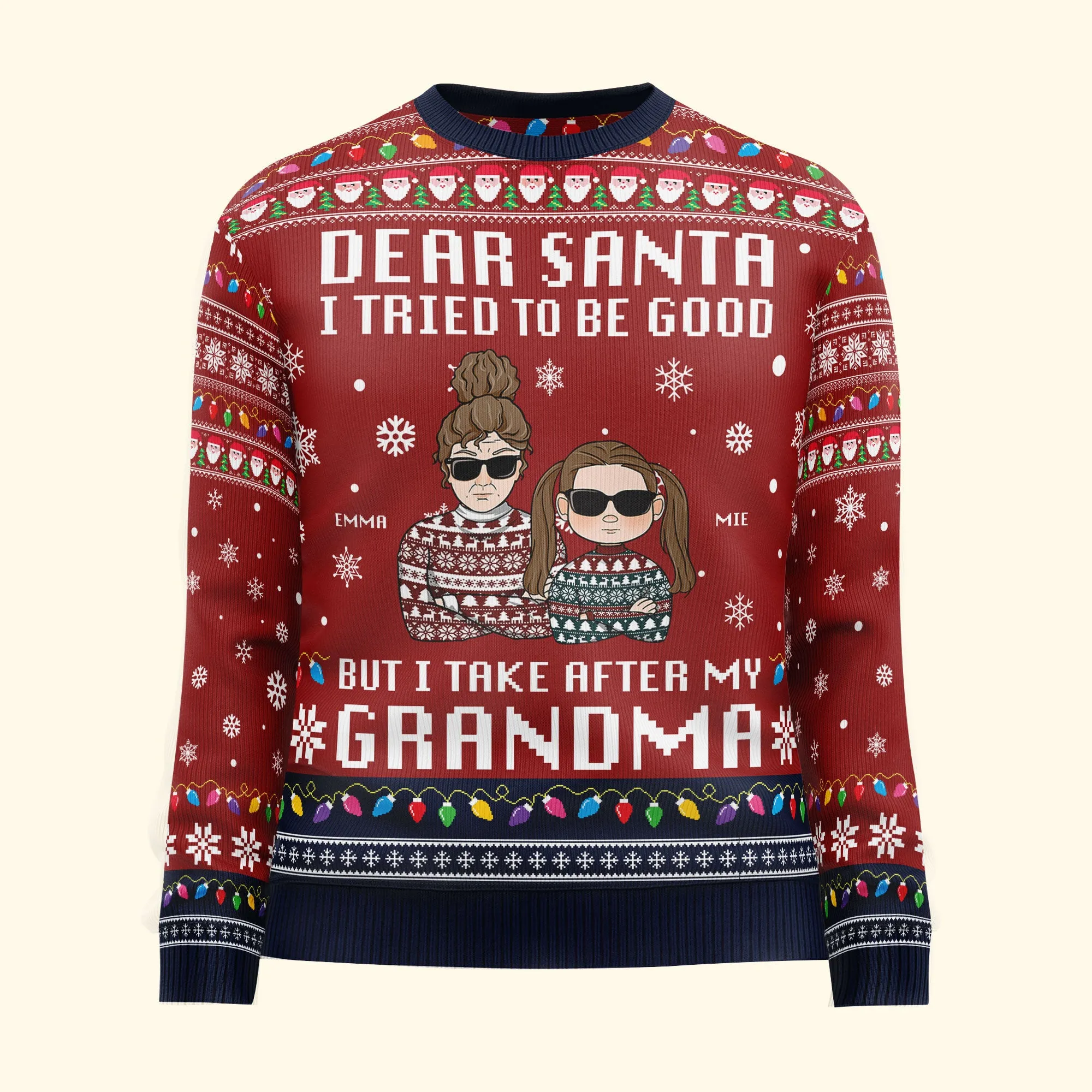 Dear Santa, I Tried To Be Good But I Take After Grandma Mom Dad - Personalized Kid's Ugly Sweater